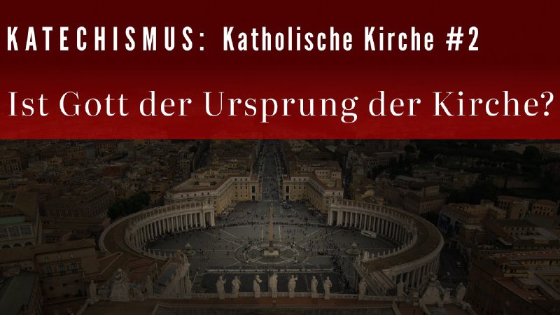 **Wissen: Die Heiligkeit der Kirche**