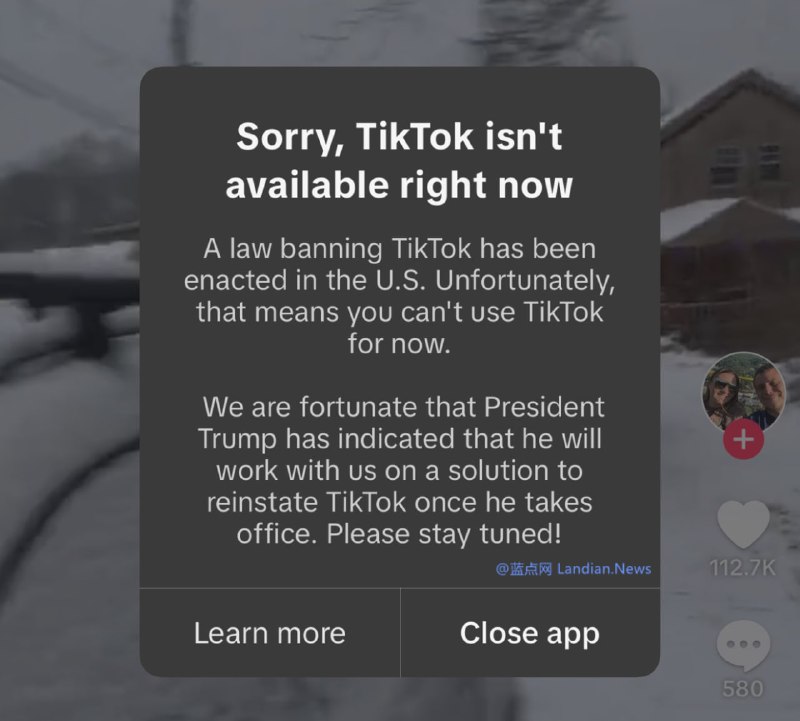 **TikTok 已经在美国暂停服务，将与特朗普总统合作解决问题**