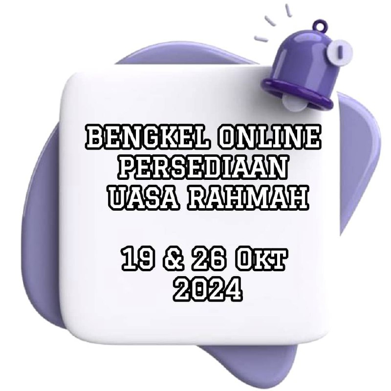 **BENGKEL ONLINE PERSEDIAAN UASA RAHMAH**