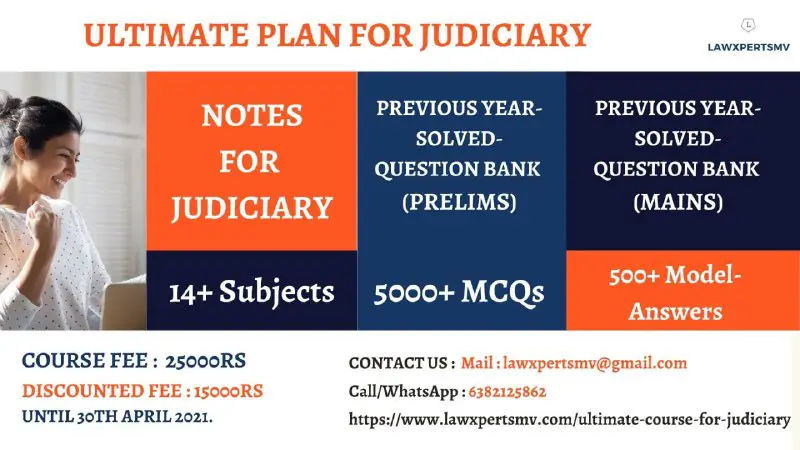 ***🔥*** **Ultimate Plan for Judiciary.**1. Get …
