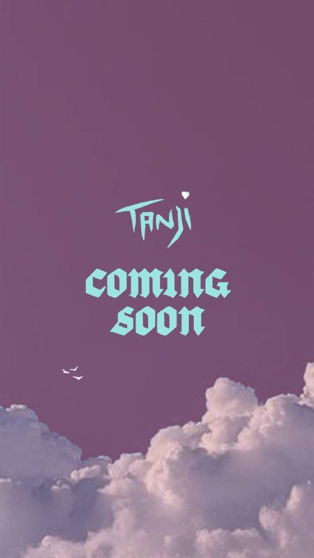 “Tanji”