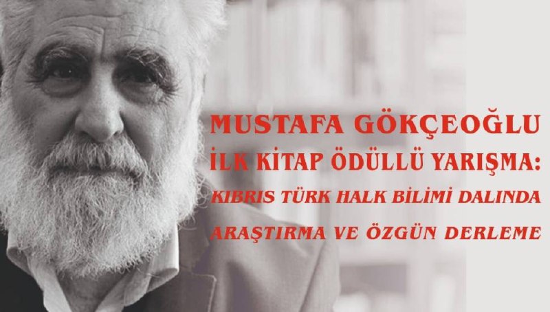 [“Mustafa Gökçeoğlu İlk Kitap Ödüllü Yarışması”na …