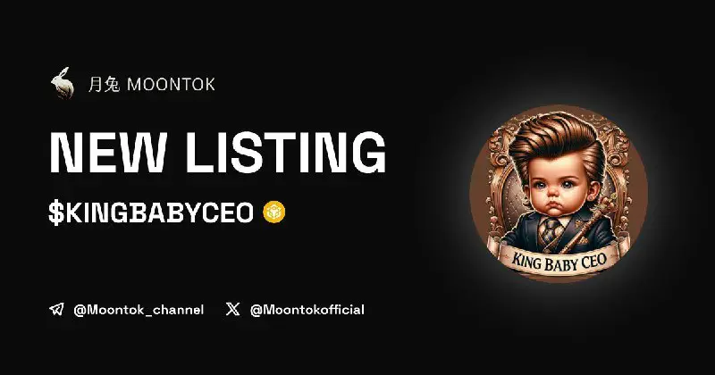 ***👶*** $KINGBABYCEO is now listed on …