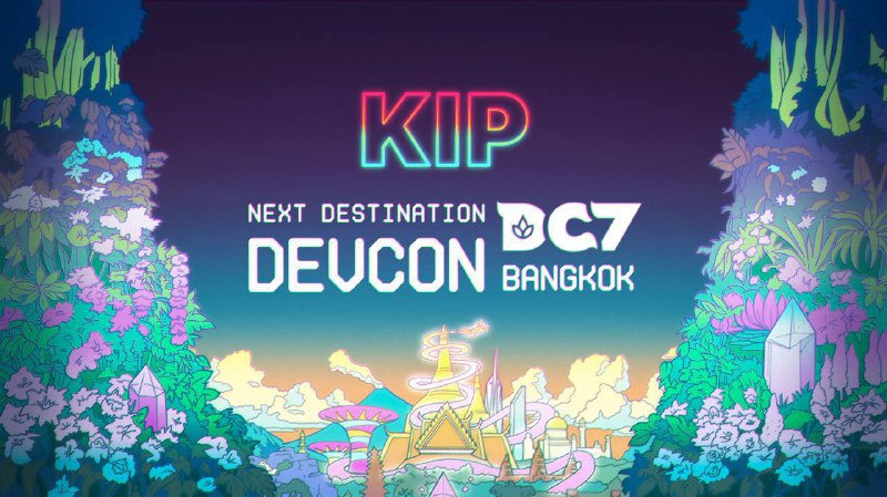 **KIP Protocol's next destination: Devcon, Bangkok …