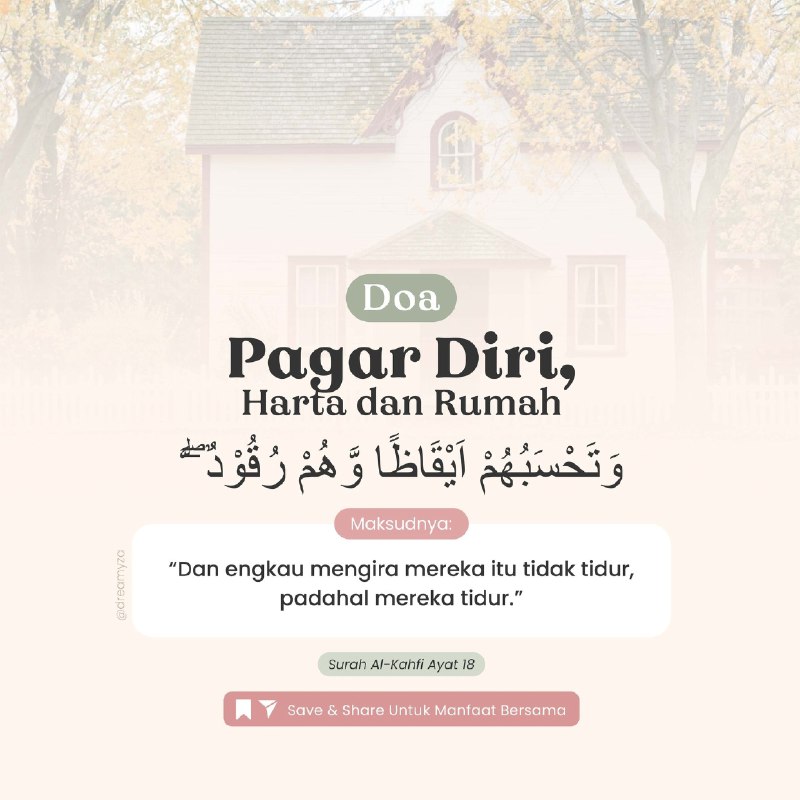 Doa Pagar Diri, Harta dan Rumah