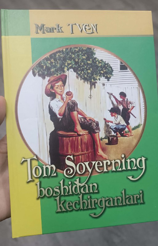 ***📕*** Tom Soyerning boshidan kechirganlari