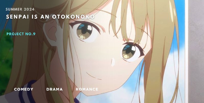 **⬡ Senpai is an Otokonoko