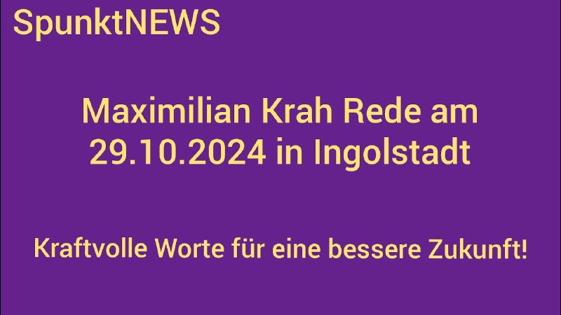 **Maximilian Krah Rede in Ingolstadt am …