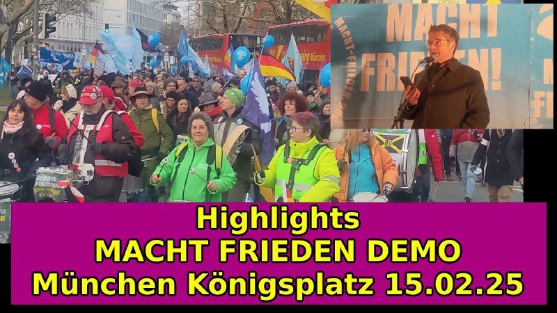 **Highlights MACHT FRIEDEN Demo und Umzug …