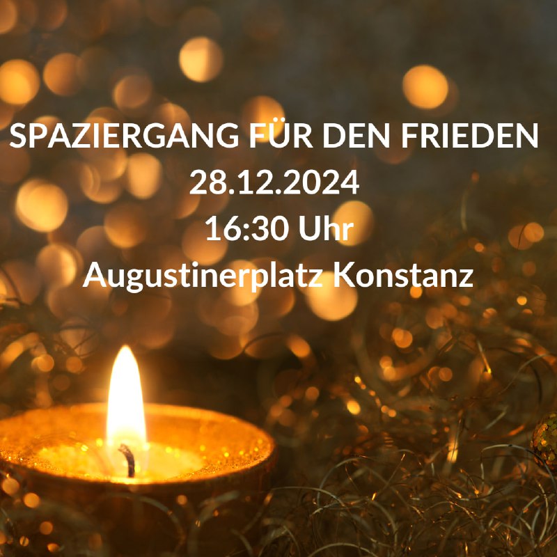 ***🕯*** **Spaziergang für den Frieden – …