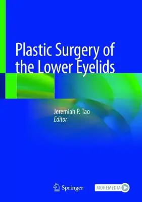 Plastic Surgery of the Lower Eyelids …