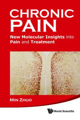 Chronic Pain - New Molecular Insights …