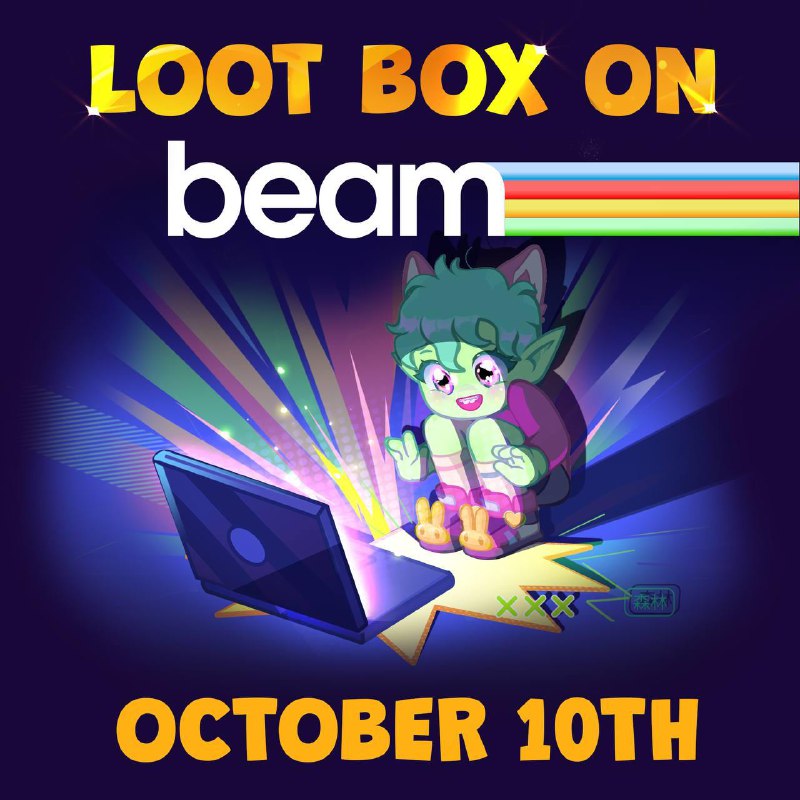 **CORE LOOTBOXES this OCTOBER 10th on** …