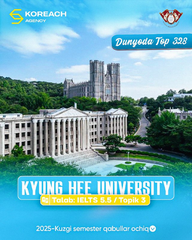 *****🏛***** **KYUNG HEE UNIVERSITY** ga qabullarimiz …