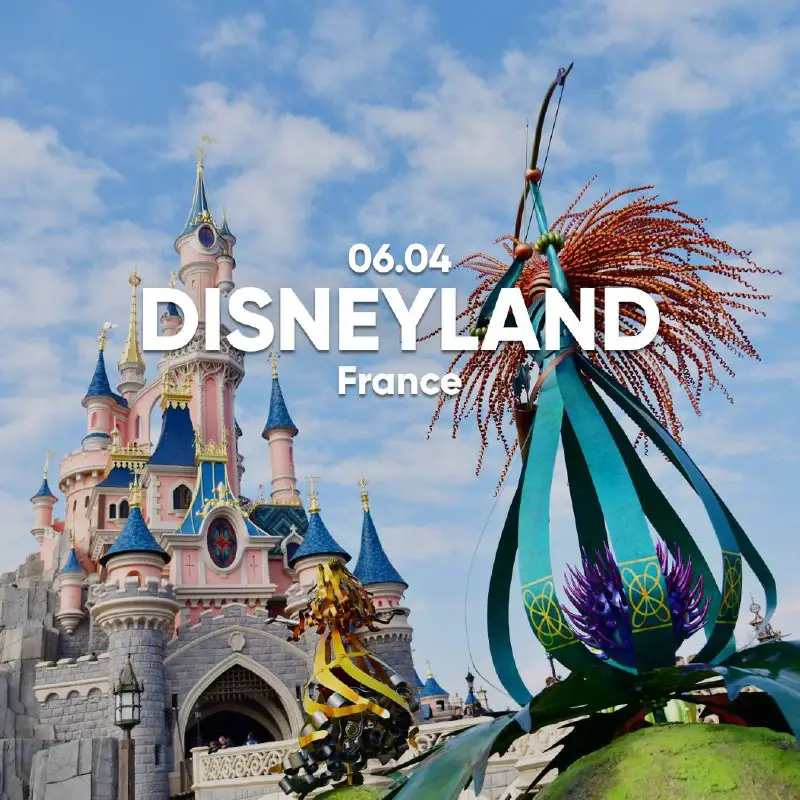 ***🎢*****Disneyland | Франция | 6 апреля*****🇫🇷***