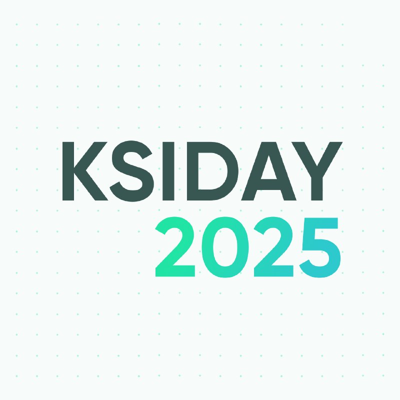 ***🚀*** KSIDAY 2025 стартует уже через …