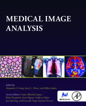 Medical Image Analysis Frangi Alejandro F., …
