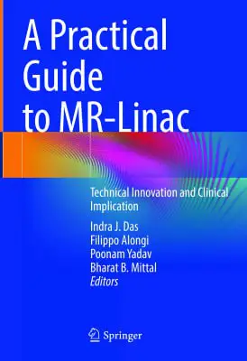 A Practical Guide to MR-Linac - …