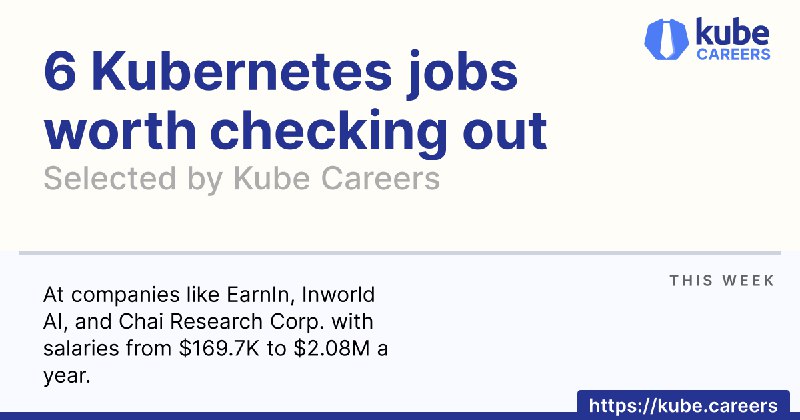 This week's 6 best Kubernetes jobs …