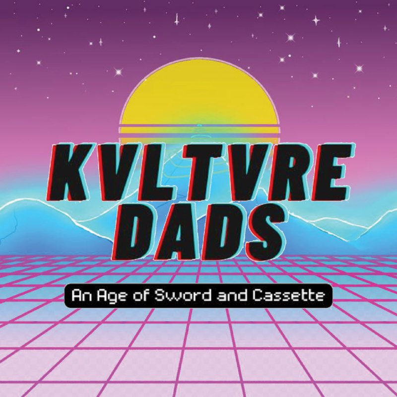 NEW Kulture Dads — Synthwave and …