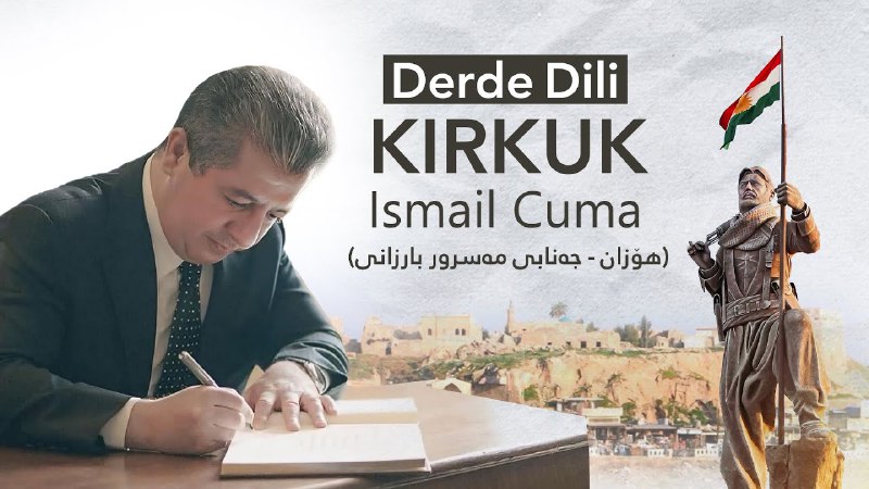 Ismail Cuma - Derde Dili Kirkuk …