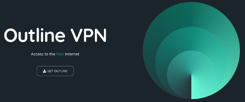 Outline VPN ***🌍***