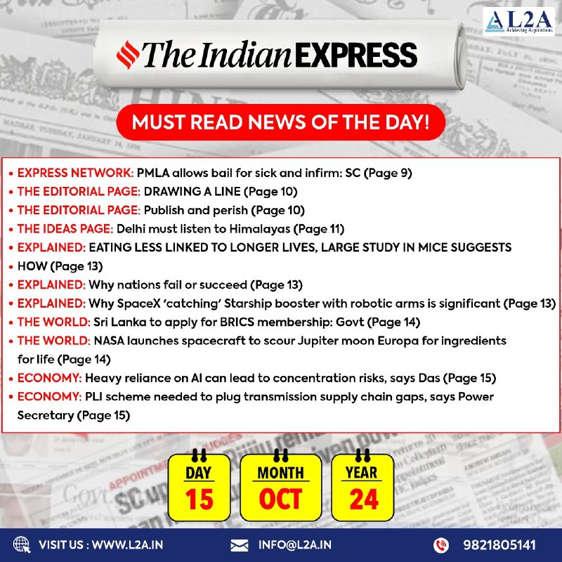 15 October: Indian Express and The …