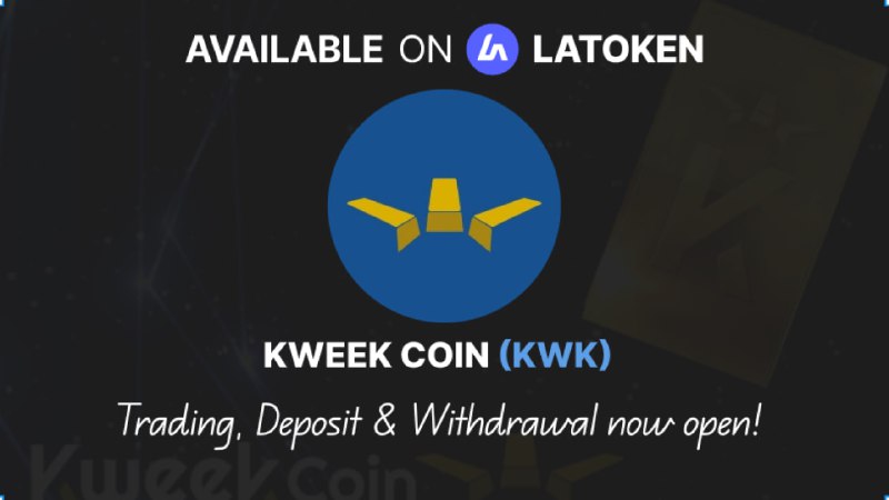 [***🏆***](https://go.latoken.com/he2o) **KWEEK COIN (KWK) is now …