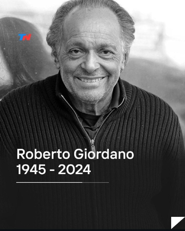 Murió ROBERTO GIORDANO