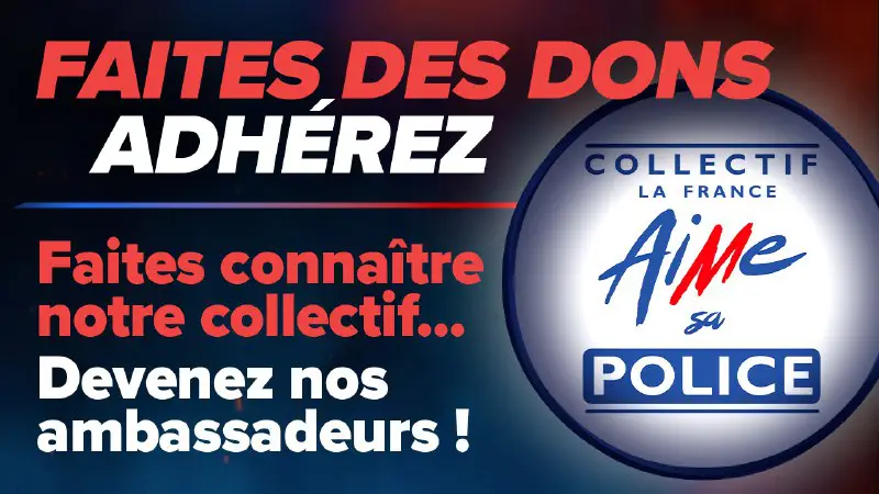 Canal du Collectif La France Aime Sa Police