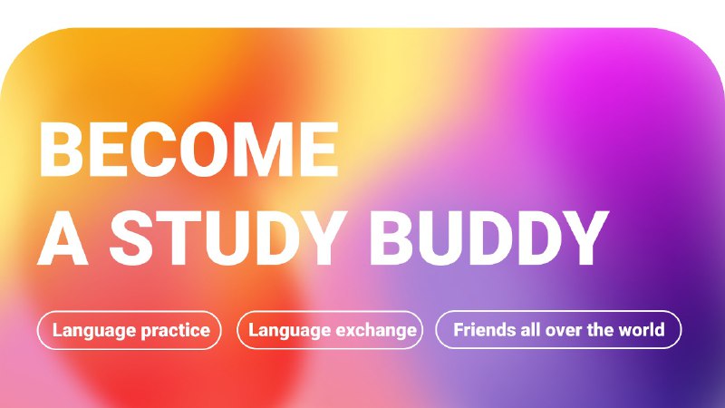 Become a study buddy!