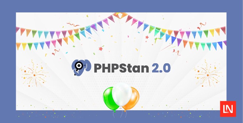 PHPStan 2.0 is Here