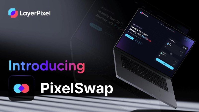 Introducing [@PixelSwap\_io](https://t.me/PixelSwap_io) — the next-gen DEX …