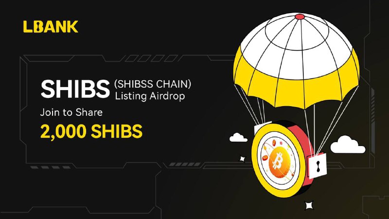 ***🌟*** $SHIBS (SHIBSS CHAIN) Listing Airdrop!