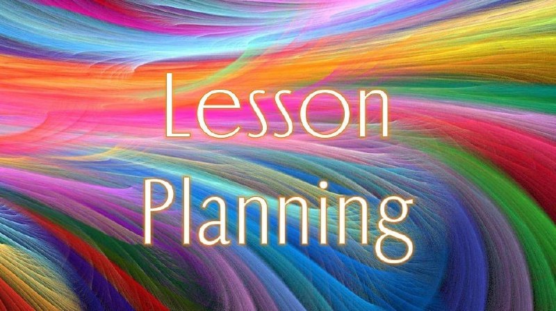 #11 **Lesson Planning**: *Teaching one on …