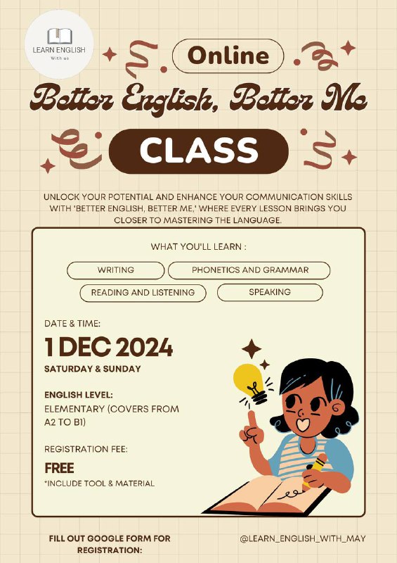 **Class Announcement: "Better English, Better Me"** …