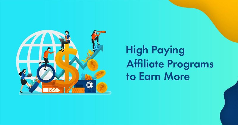 7 Best High-Paying Affiliate Programs | …