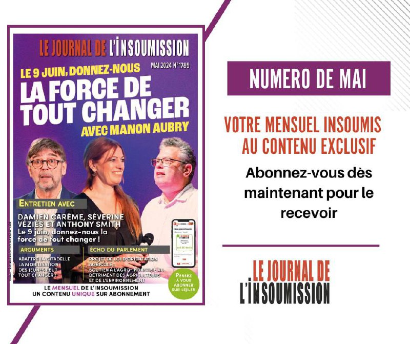 [***📣***](https://t.me/lejournaldelinsoumission) Le numéro de mai du …