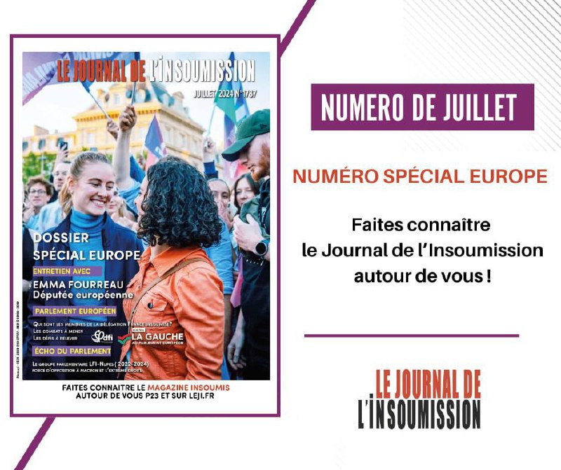 [***📣***](https://t.me/lejournaldelinsoumission) Le numéro spécial Europe de …