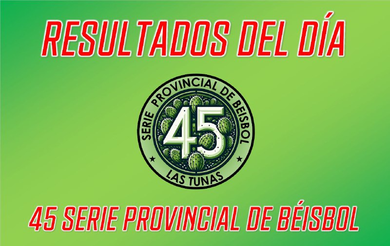 *****🏆*** 45 Serie Provincial de Béisbol …