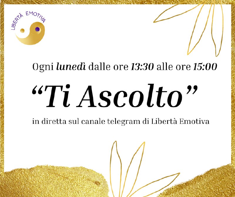 ***?*** "**Ti Ascolto**" oggi dalle ore …