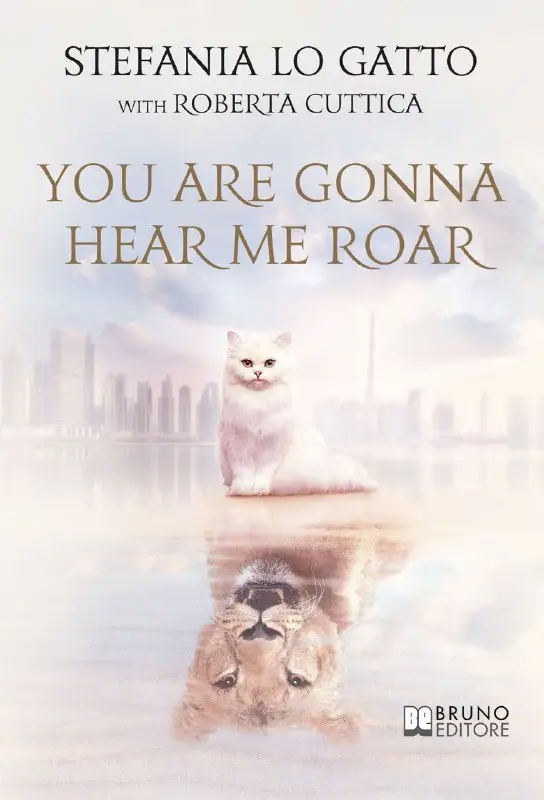 **You Are Gonna Hear Me Roar**