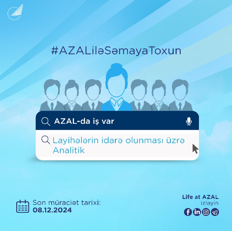 ***✈️*** AZAL-da bu vəzifə üzrə sizə …