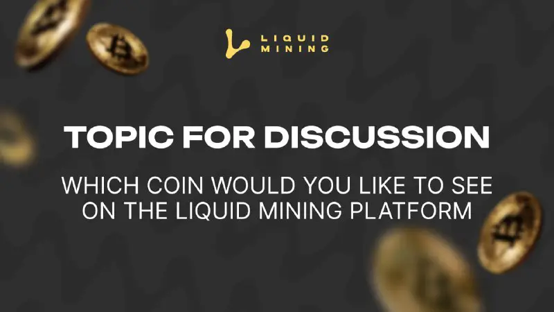 ***👀*** A Liquid Miningben bányászható érmék …