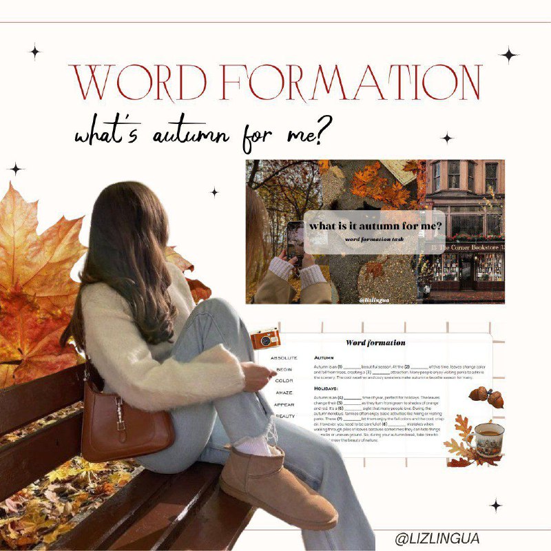 *Word formation - what is autumn …