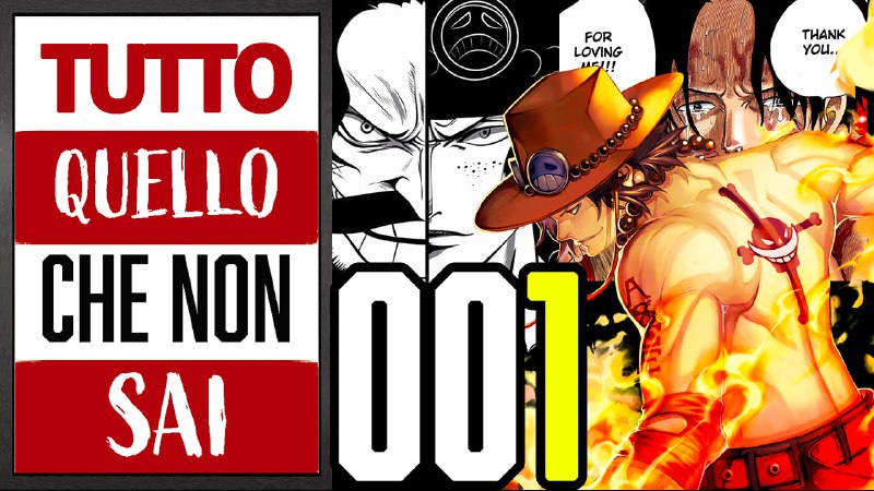 **ONE PIECE LOG-PEDIA 001: PORTGAS D. …