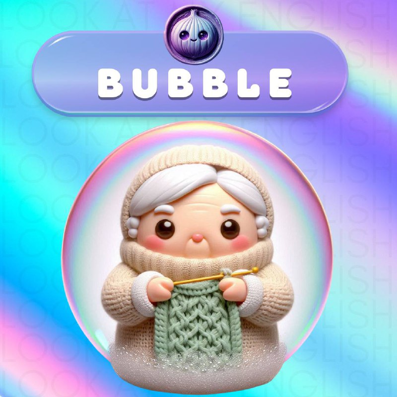 **BUBBLE - ПУЗЫРЬ** ***🫧***