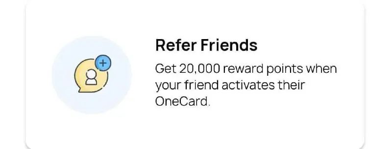 OneCard : Refer &amp; Earn: Get …