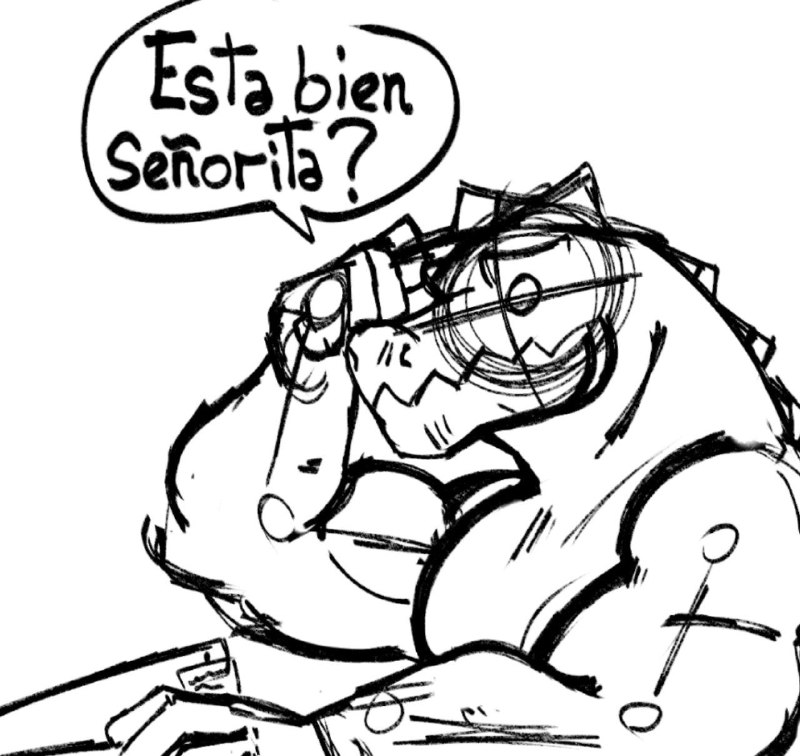 ESTÁ BIEN SEÑORITA? SKETCH GREHEHE