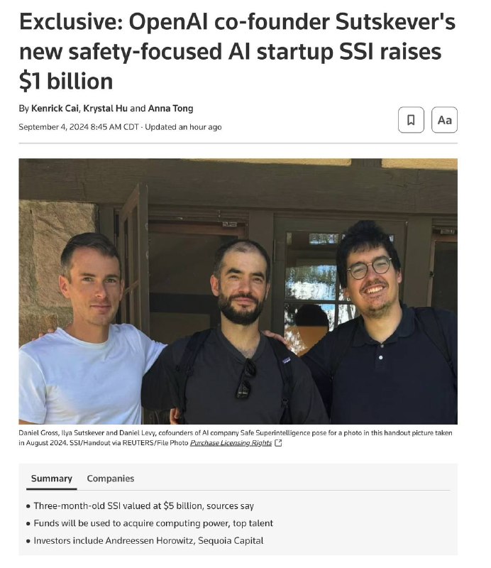 **Ilya Sutskever离开OpenAI后成立的SSI公司融了10亿刀**